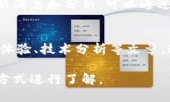 要查看tpWallet公链相关信息，你可以通过以下几种