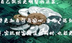 在讨论“tpWallet dapp 没有批准”这个问题之前，我