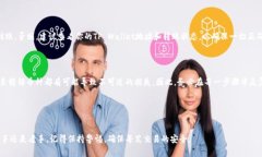 为了将数字货币从Gate平台转移到TP Wallet（TP钱包