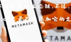 截至我最后更新的信息，tpWallet是一个支持多条区